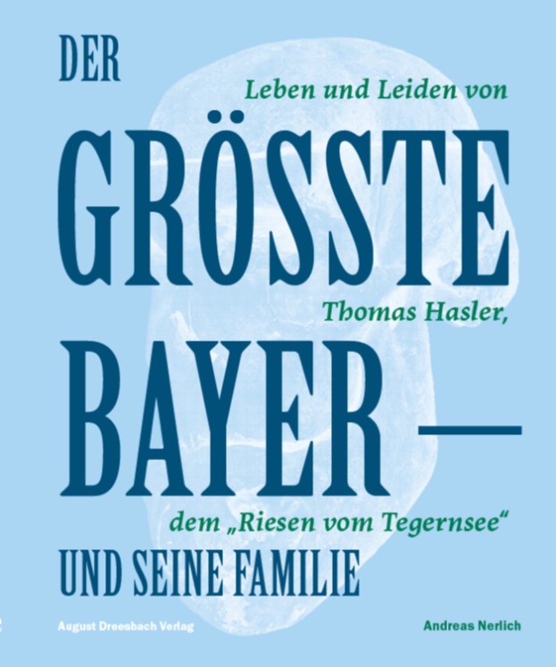 Titelseite des Buchs: Der Größte Bayer und seine Familie